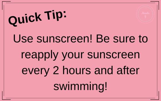 Text stating: Use sunscreen! Be sure to reapply your sunscreen every 2 hours and after swimming!